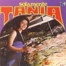 Solamente Tania - 1973 • Álbum
