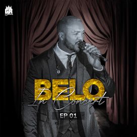 Belo In Concert, Ep. 01 - 2020 • Single/EP