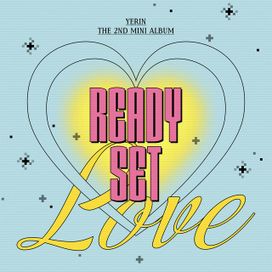 [Ready, Set, Love] - 2023 • Single/EP