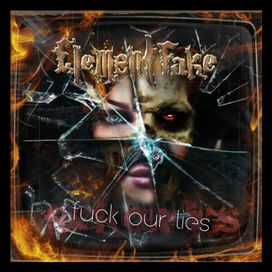 Fuck Our Lies - 2013 • Single/EP