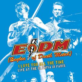 Love You All The Time: Live at The Olympia in Paris - 2017 • Álbum