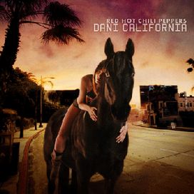 Dani California - 2006 • Single/EP