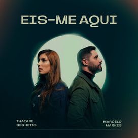 Eis-me Aqui (part. Marcelo Markers) - 2022 • Single/EP