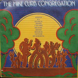 The Mike Curb Congregation - 1977 • Álbum