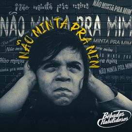 Não Minta Pra Mim - 2021 • Single/EP