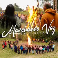 Marchando Voy - 2022 • Single/EP