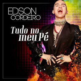Tudo No Meu Pé - 2018 • Sencillo/EP