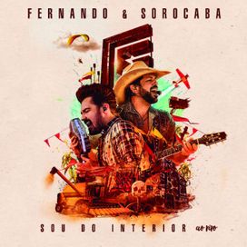 Sou do Interior (Ao Vivo) (Deluxe) - 2017 • Álbum