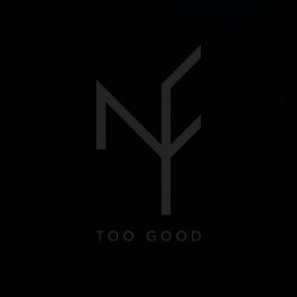 Too Good - 2016 • Single/EP