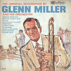 The Original Recordings By Glenn Miller And His Orchestra - 1969 • Álbum