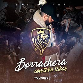 Borrachera Con Taka Takas - 2020 • Álbum
