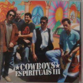 Cowboys Espirituais III - Cowboys Espirituais