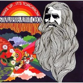 Wake Up... It's Tomorrow - Strawberry Alarm Clock