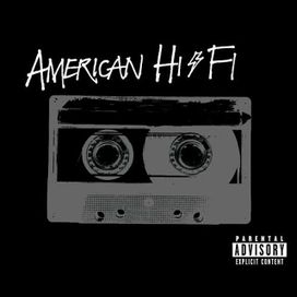 American Hi-Fi - 2001 • Álbum