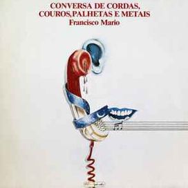 Conversa de Cordas, Couros, Palhetas e Metais - 1983 • Álbum