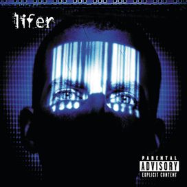 Lifer - 2001 • Álbum