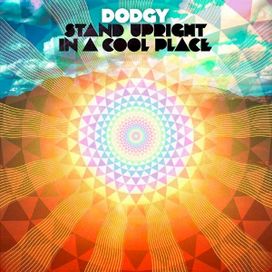 Stand Upright In A Cool Place - 2012 • Álbum