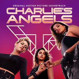 How It's Done (From "Charlie's Angels Original Motion Picture Soundtrack") - 2019 • Sencillo/EP