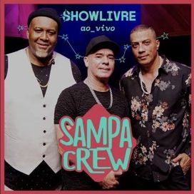 Sampa Crew no Estúdio Showlivre - 2024 • Single/EP