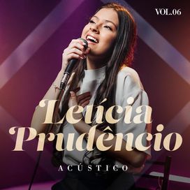 Letícia Prudêncio - Acústico Vol. 6 - 2025 • Álbum