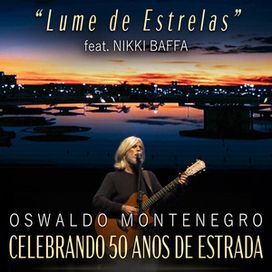 Lume de Estrelas (Celebrando 50 Anos de Estrada) (part. Nikki Baffa) - 2024 • Single/EP