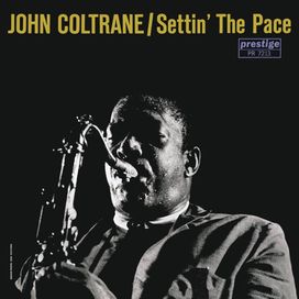 Settin' The Pace - 1961 • Álbum