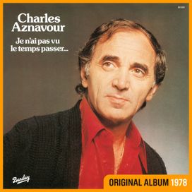 Je N'ai Pas Vu Le Temps Passer... - 1978 • Álbum