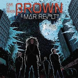 Carlinhos Brown É Mar Revolto - 2022 • Álbum