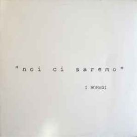 Noi Ci Saremo - 1977 • Álbum