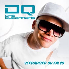 Verdadeiro ou Falso - 2011 • Álbum