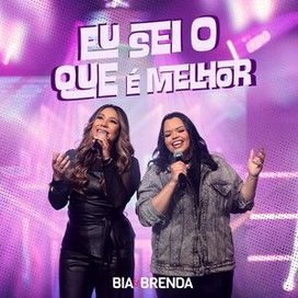 Eu Sei o Que é Melhor - 2025 • Single/EP