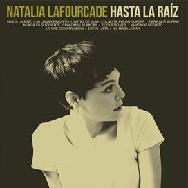 Hasta la Raíz - 2015 • Álbum