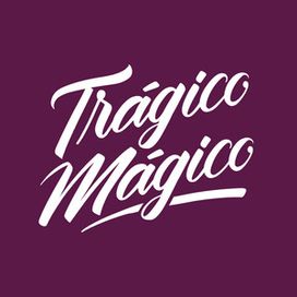 Trágico Mágico - 2026 • Single/EP