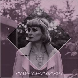 Champagne Problems - 2023 • Álbum