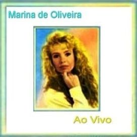 Marina de Oliveira (Ao Vivo) - 1994 • Álbum
