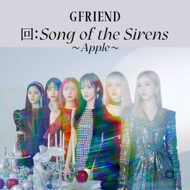 回:Song of The Sirens ~Apple~ - 2020 • Single/EP