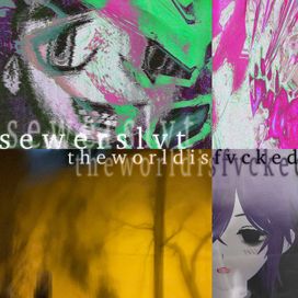 The World Is Fvcked - 2020 • Sencillo/EP