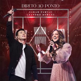 Direto Ao Ponto (part. Sarah Farias) [Ao Vivo] - 2026 • Sencillo/EP