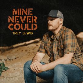 Mine Never Could - 2023 • Single/EP