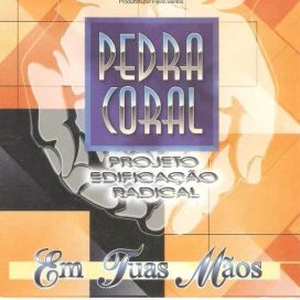 Projeto Edificação Radical em Tuas Mãos - Álbum