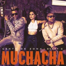 Muchacha (part. Gente De Zona) - 2020 • Sencillo/EP