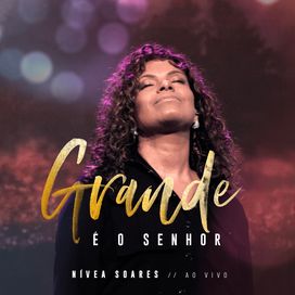 Grande é o Senhor (Ao Vivo) - 2019 • Single/EP
