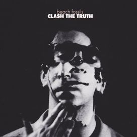 Clash The Truth - 2013 • Álbum