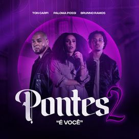 É Você (part. Paloma Possi e Brunno Ramos) - 2023 • Sencillo/EP
