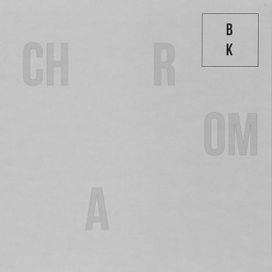 Chroma - 2017 • Álbum