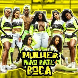 Mulher Não Bate Boca - 2019 • Single/EP