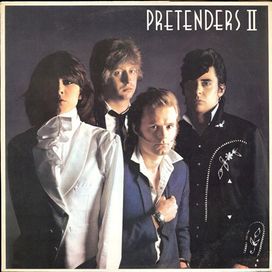 Pretenders II  - 1981 • Álbum
