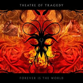 Forever Is the World - 2009 • Álbum