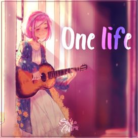 One Life - 2021 • Single/EP