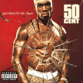 Get Rich Or Die Tryin' - 2003 • Álbum